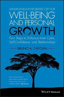 Mindfulness-integrated CBT for Well-being and Personal Growth(English, Paperback, Cayoun Bruno A.)