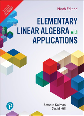 Elementary Linear Algebra with Applications | Ninth Edition | By Pearson(English, Paperback, David Hill, Bernard Kolman)