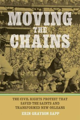 Moving the Chains(English, Paperback, Sapp Erin Grayson)