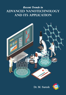Recent Trends in Advanced Nanotechnology and its Application(Paperback, Dr. M. Suresh)