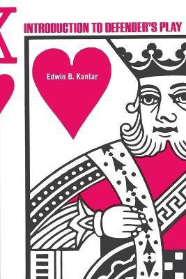 Introduction to Defenders Play(English, Paperback, Kantar Eddie)