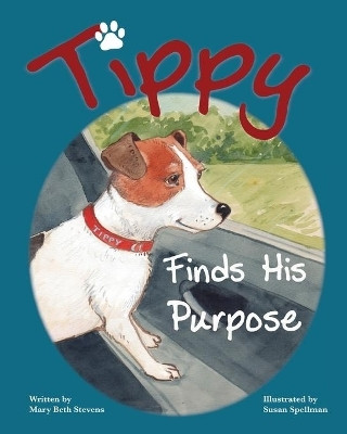 Tippy Finds His Purpose(English, Paperback, Stevens Mary Beth)