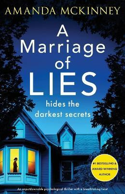 A Marriage of Lies(English, Paperback, McKinney Amanda)