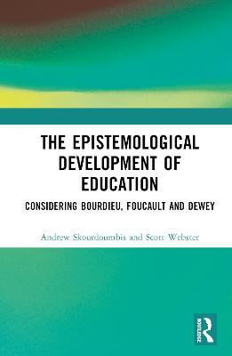 The Epistemological Development of Education(English, Hardcover, Skourdoumbis Andrew)