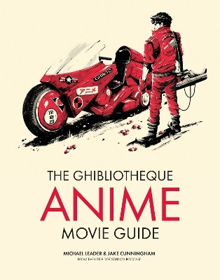 The Ghibliotheque Anime Movie Guide(English, Hardcover, Leader Michael)