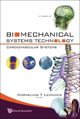 Biomechanical Systems Technology - Volume 2: Cardiovascular Systems(English, Hardcover, Leondes Cornelius T)