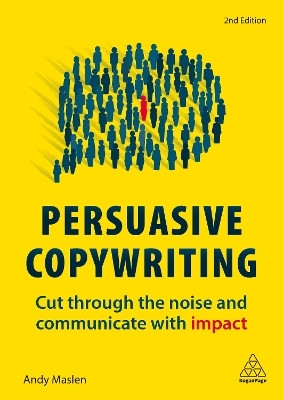 Persuasive Copywriting(English, Paperback, Maslen Andy)