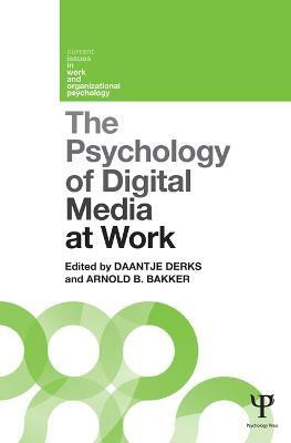 The Psychology of Digital Media at Work(English, Electronic book text, unknown)
