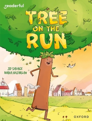Readerful Independent Library: Oxford Reading Level 8: Tree on the Run(English, Paperback, Savage JD)