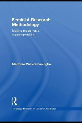 Feminist Research Methodology(English, Electronic book text, Wickramasinghe Maithree)