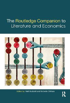 The Routledge Companion to Literature and Economics(English, Electronic book text, unknown)