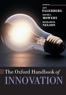 The Oxford Handbook of innovation(Paperback, J. Fagerberg et al)