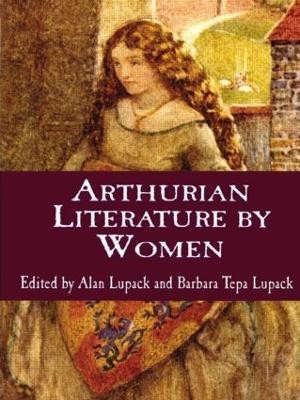 Arthurian Literature by Women(English, Paperback, unknown)