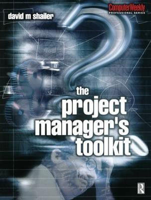 Project Manager's Toolkit(English, Paperback, Shailer David)
