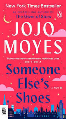 Someone Else's Shoes: A Novel(Paperback, Jojo Moyes)
