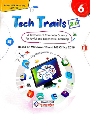 INVENTANT EDUCATION TECH TRAILS 2.0 CLASS 6(Paperback, INVENTANT EDUCATION)
