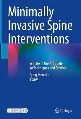 Minimally Invasive Spine Interventions(English, Hardcover, unknown)