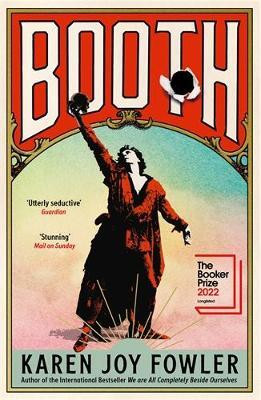 BOOTH(English, Paperback, Fowler Karen Joy)