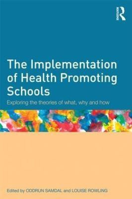 The Implementation of Health Promoting Schools(English, Paperback, unknown)