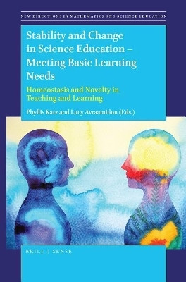 Stability and Change in Science Education -- Meeting Basic Learning Needs(English, Electronic book text, unknown)