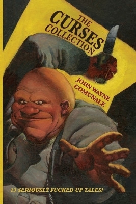 The Curses Collection(English, Paperback, Comunale John Wayne)
