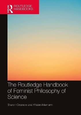 The Routledge Handbook of Feminist Philosophy of Science(English, Paperback, unknown)