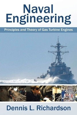 Naval Engineering(English, Paperback, Richardson Dennis L)