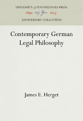 Contemporary German Legal Philosophy(English, Electronic book text, Herget James E.)