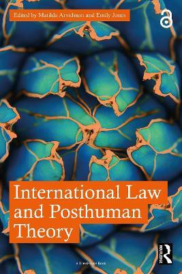 International Law and Posthuman Theory(English, Paperback, unknown)