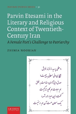 Parvin Etesami in the Literary and Religious Context of Twentieth-Century Iran(English, Hardcover, Noorian Zhinia)