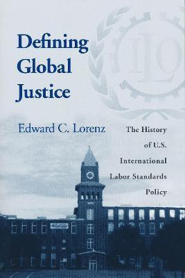 Defining Global Justice(English, Paperback, Lorenz Edward C.)