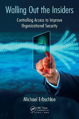 Walling Out the Insiders(English, Electronic book text, Erbschloe Michael)