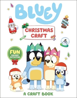 Bluey: Christmas Craft(English, Paperback, Penguin Young Readers Licenses)