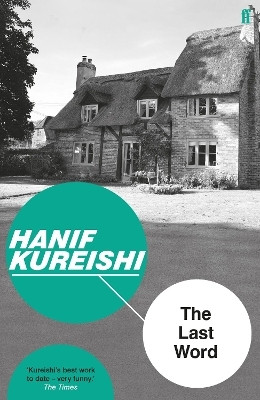 The Last Word(English, Paperback, Kureishi Hanif)