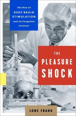 The Pleasure Shock(English, Hardcover, Frank Lone)