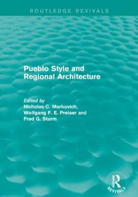 Pueblo Style and Regional Architecture(English, Paperback, Markovich Nicholas C.)
