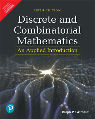 Discrete and Combinatorial Mathematics | An Applied Introduction | Fifth Edition | By Pearson(English, Paperback, Ralph P. Grimaldi)