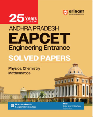 Arihant Andhra Pradesh EAPCET Solved Papers 2025-2001 | 25 Years Solved Papers for Engineering Entrance | PYQs with Solutions | Physics, Chemistry, Mathematics | English Medium(Paperback, Lochan Chandra Gupta , Abhishika Kaushik, Sachin Kumar)