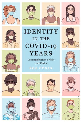 Identity in the COVID-19 Years(English, Paperback, Cover Rob)
