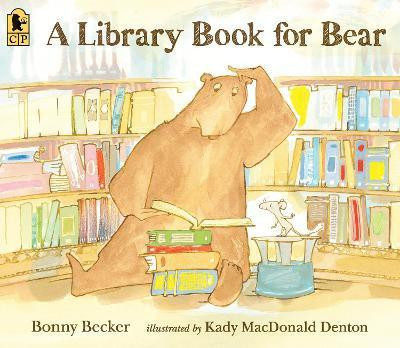 A Library Book for Bear(English, Paperback, Becker Bonny)