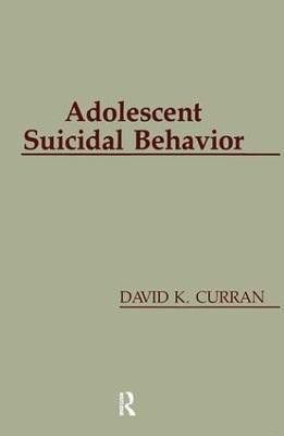Adolescent Suicidal Behavior(English, Paperback, Curran David K.)