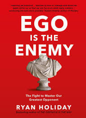 EGO IS THE ENEMY [BEST EVER BOOK](Paperback, RYAN HOLIDAY)