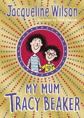 My Mum Tracy Beaker(English, Paperback, Wilson Jacqueline)