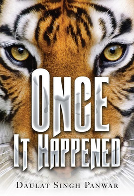 Once it happened(English, Hardcover, Daulat Singh Panwar)
