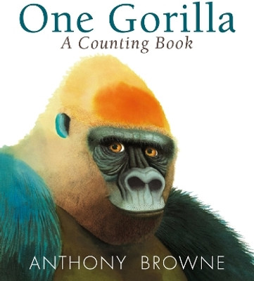 One Gorilla: A Counting Book(English, Board book, Browne Anthony)