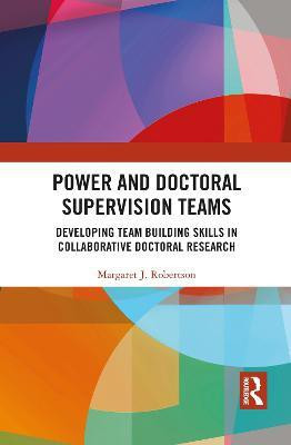 Power and Doctoral Supervision Teams(English, Paperback, Robertson Margaret J)