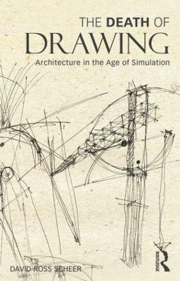The Death of Drawing(English, Paperback, Scheer David)