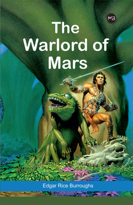 The Warlord Of Mars(Paperback, Edgar Rice Burroughs)