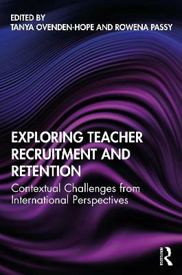 Exploring Teacher Recruitment and Retention(English, Paperback, unknown)