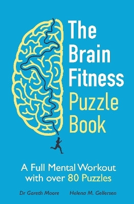 The Brain Fitness Puzzle Book(English, Paperback, Moore Gareth)